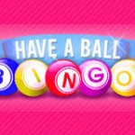 Have a Ball Bingo